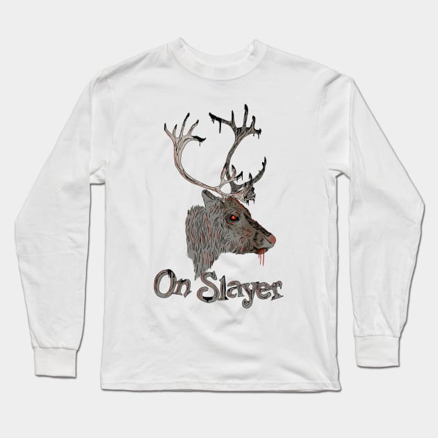 On Slayer Christmas Reindeer Long Sleeve T-Shirt by H. R. Sinclair